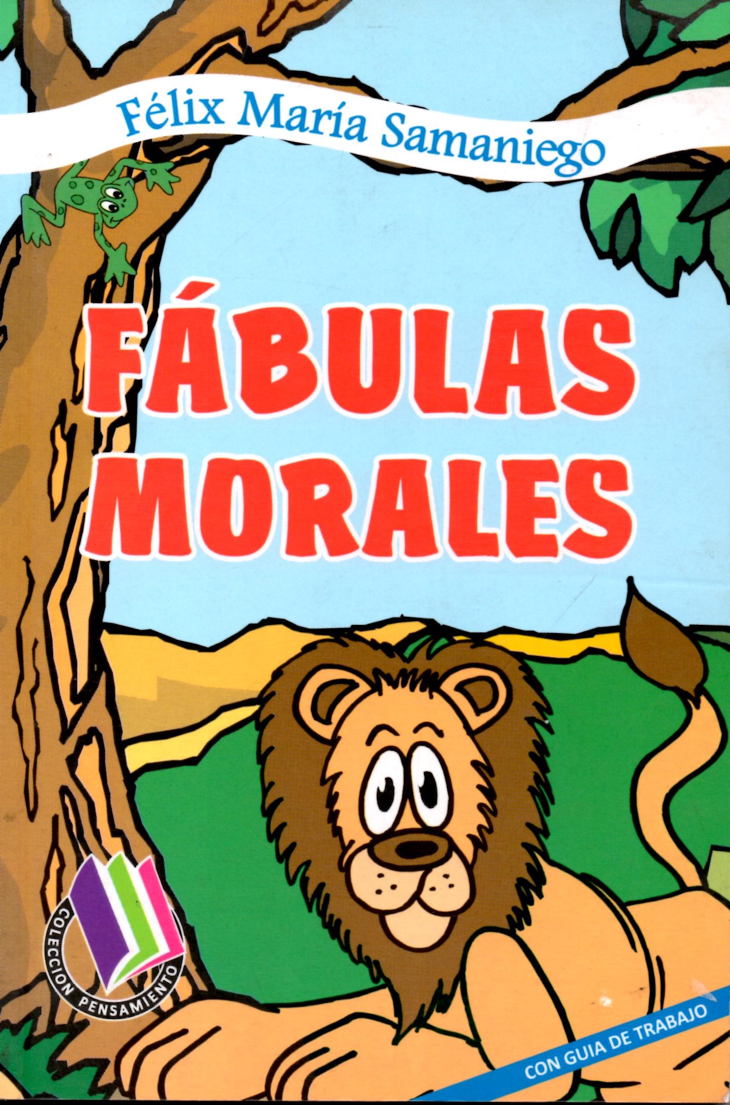 FÁBULAS MORALES (CON GUÍA DE TRABAJO)