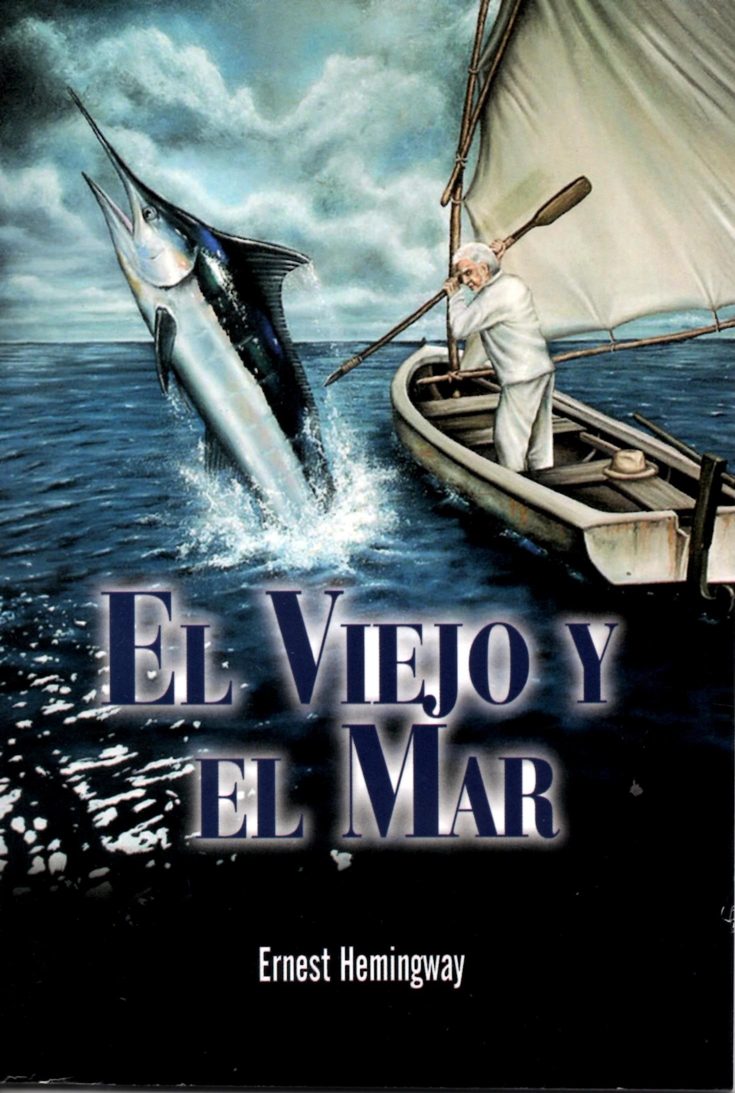 EL VIEJO Y EL MAR (CON GUIA DE TRABAJO)