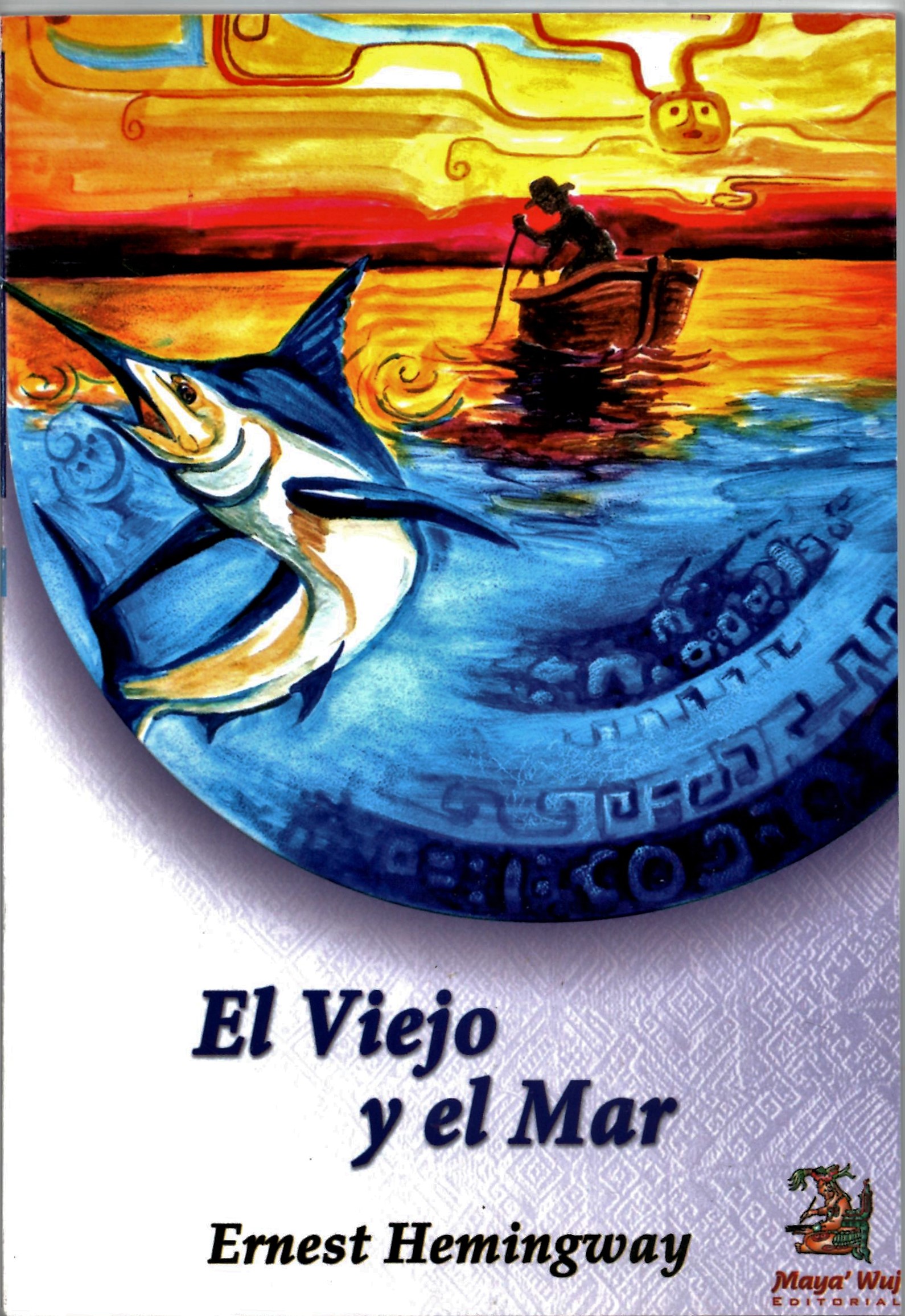 EL VIEJO Y EL MAR