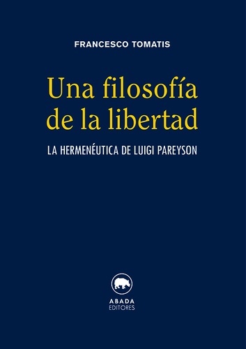 UNA FILOSOFÍA DE LA LIBERTAD