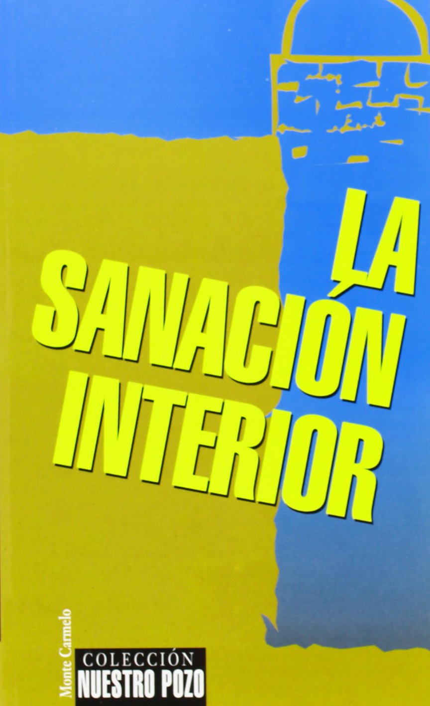 SANACION INTERIOR